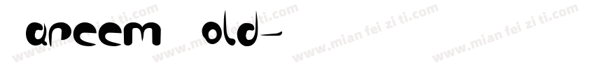 Careem Bold字体转换